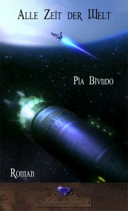 Pia Biundo: Alle Zeit der Welt