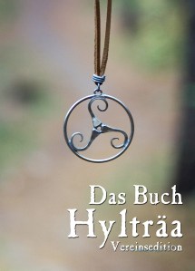 Das Buch Hylträa in der limitierten "Vereinsedition"