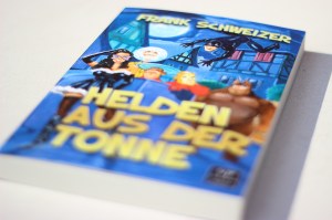 Frank Schweizer: Helden aus der Tonne