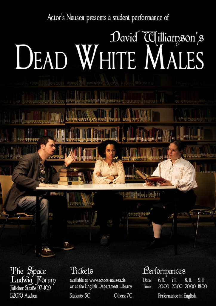 Das Poster für Dead White Males